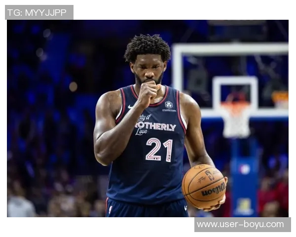 恩比德连续缺席六场比赛右膝酸痛医生表示恢复情况向好